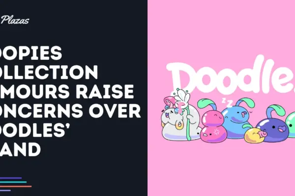 Doopies Collection Rumours Raise Concerns Over Doodles’ Brand