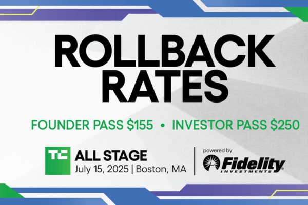 TechCrunch All Stage brings back early launch prices for a limited time